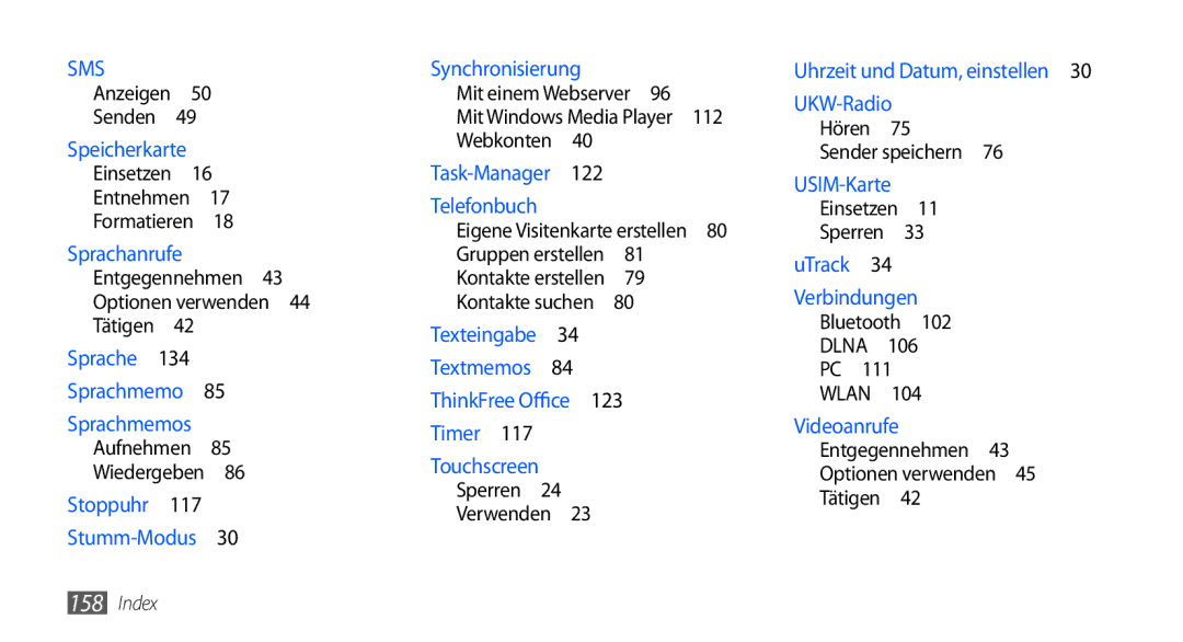 Samsung GT-I9000HKYMOB, GT-I9000HKYDRE Einsetzen Entnehmen Formatieren , Aufnehmen Wiedergeben , 122, Sender speichern  